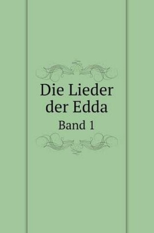 Cover of Die Lieder der Edda Band 1