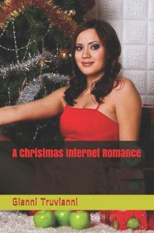 Cover of A Christmas Internet Romance