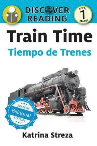 Cover of Train Time / Tiempo de trenes