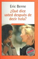 Book cover for Que Dice Usted Despues de Decir Hola?