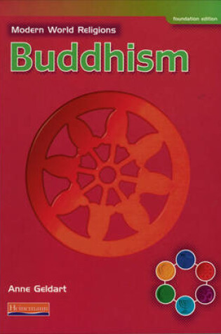 Cover of Modern World Religions: Buddhism Pupil Book Foundation