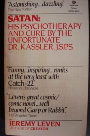 Cover of Satan: His Psychotherapy and Cure by the Unfortunate Doctor Kessler