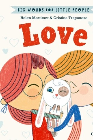 Cover of Big Words for Little People: Love