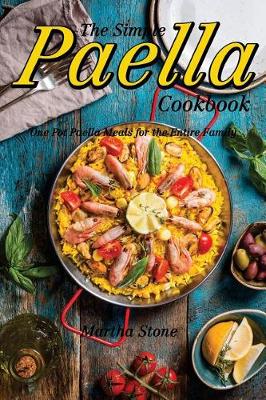 Book cover for The Simple Paella Cookbook