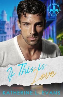 Book cover for If This is Love