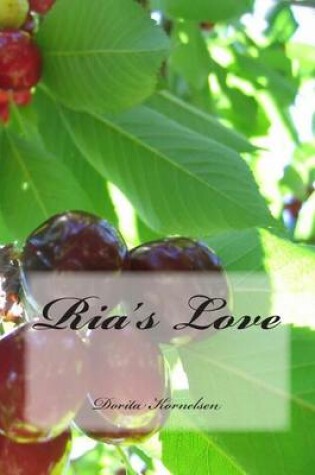Cover of Ria's Love