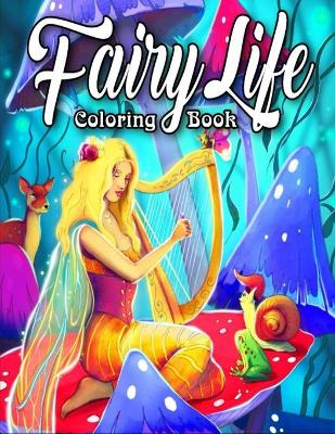 Book cover for Fairy Life Coloring Book