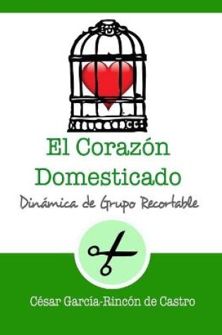 Cover of El corazón domesticado