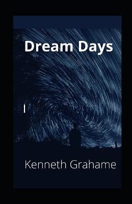 Book cover for Dream Days illustrsted