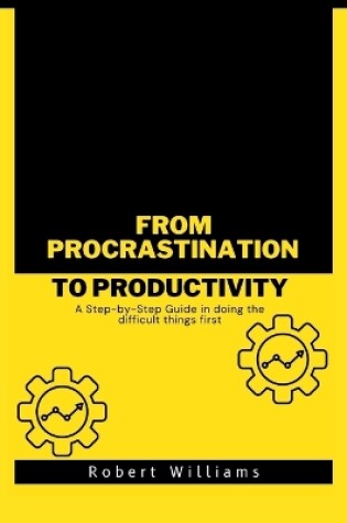 Cover of From Procrastination to Productivity