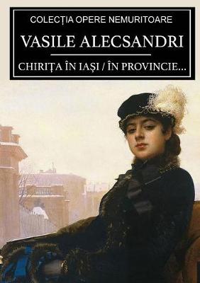 Book cover for Chiri&#355;a în Ia&#351;i / în provincie...