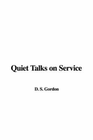 Cover of Quiet Talks on Service