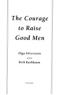 Cover of The Courage to Raise Good Men