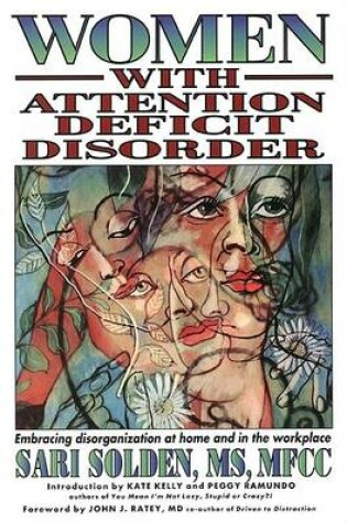 Cover of Women with Attention Deficit Disorder