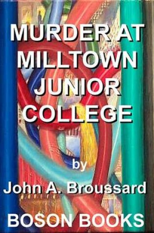 Cover of Murder at Milltown Junior College