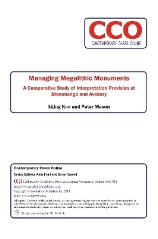 Cover of Managing Megalithic Monuments: A Comparative Study of Interpretation Provision at Stonehenge and Avebury
