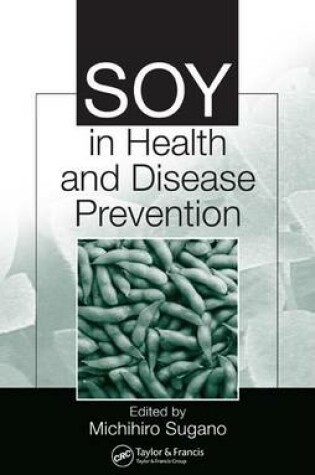 Cover of Soy in Health and Disease Prevention