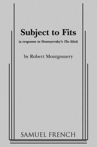 Cover of Subject to Fits