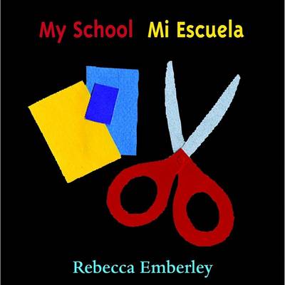 Book cover for My School/Mi Escuela