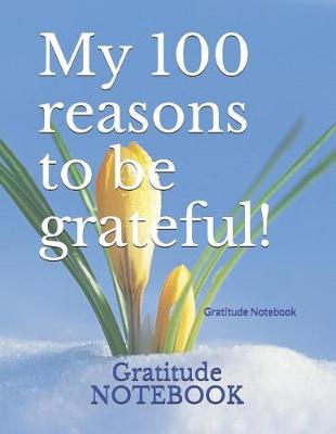 Book cover for My 100 Reasons to Be Grateful!