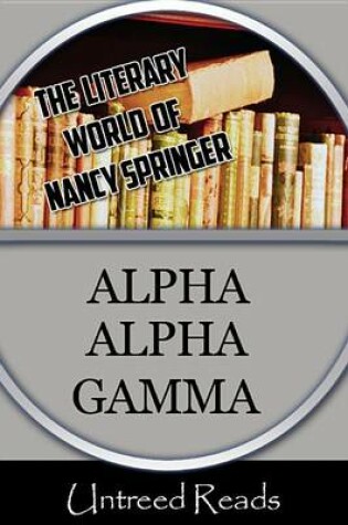 Cover of Alpha Alpha Gamma