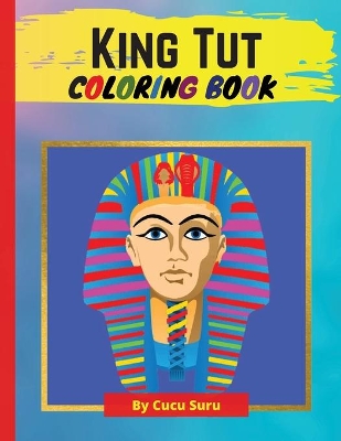 Book cover for King Tut Coloring Book