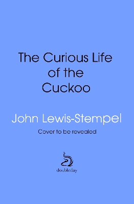 Book cover for The Curious Life of the Cuckoo