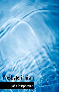 Book cover for Presbyterianism