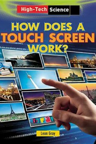 Cover of How Does a Touch Screen Work?