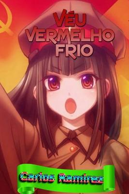 Book cover for Veu vermelho frio