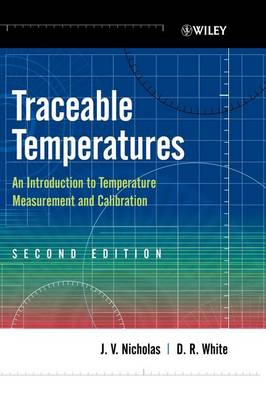 Book cover for Traceable Temperatures: An Introduction to Temparature Measurement and Calibration