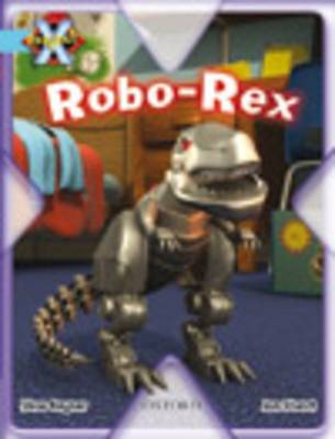Book cover for Project X: Toys and Games: Robo-Rex