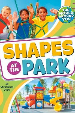 Cover of Shapes at the Park