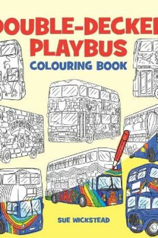 Cover of Double Decker Playbus Colouring Book