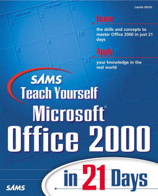 Book cover for Sams Teach Yourself Microsoft Office 2000 in 21 Days