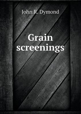 Book cover for Grain Screenings