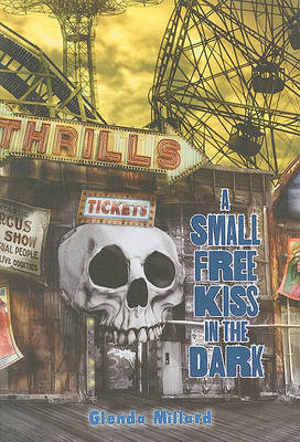 Book cover for A Small Free Kiss in the Dark