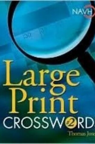 Cover of Large Print Crosswords #2