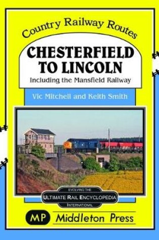 Cover of Chesterfield To Lincoln