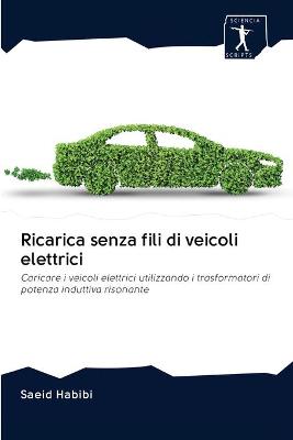 Book cover for Ricarica senza fili di veicoli elettrici