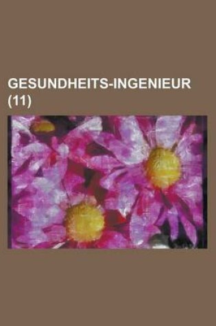 Cover of Gesundheits-Ingenieur (11 )