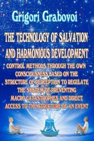 Cover of The Technology of Salvation and Harmonious Development