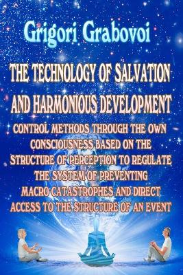 Book cover for The Technology of Salvation and Harmonious Development