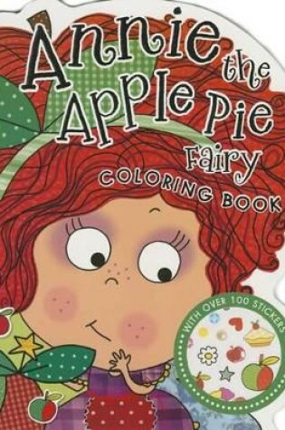 Cover of Annie the Apple Pie Fairy Coloring Book