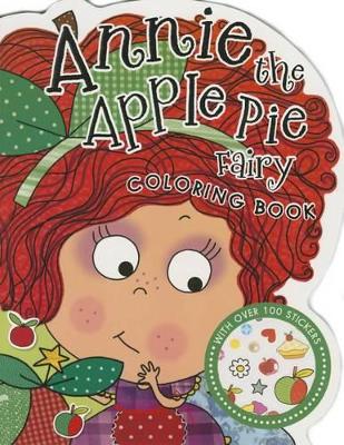 Book cover for Annie the Apple Pie Fairy Coloring Book