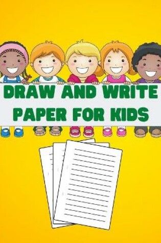 Cover of Draw and Write Paper for Kids