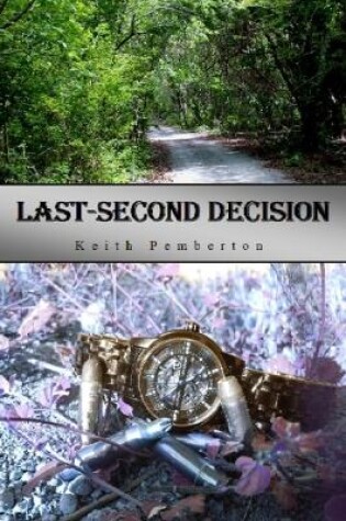 Cover of Last-Second Decision