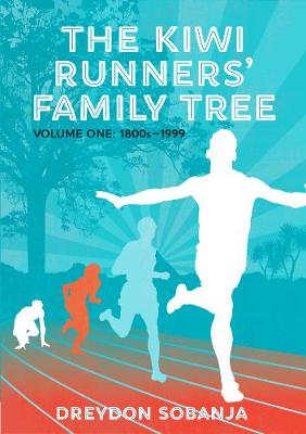 Book cover for The Kiwi Runners' Family Tree