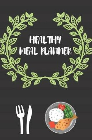 Cover of Healthy Meal Planner