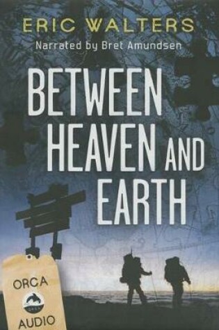 Cover of Between Heaven and Earth Unabridged CD Audiobook